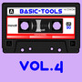 Basic-Tools, Vol. 4