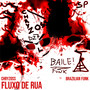 FLUXO DE RUA