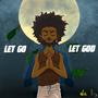 Let Go, Let God