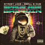 Space Age Grindin' (Explicit)