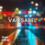 Vai Isabel (Explicit)