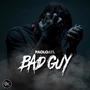 Bad Guy (Explicit)