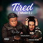 Tired (Mabr3) [Explicit]