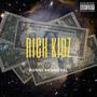 RICH KIDZ (Explicit)