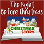 The Night Before Christmas (The Christmas Story) (Audio Book)