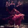 Broken Love (feat. Stacks Go) [Explicit]