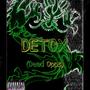 Detox (Dead Opps) [Explicit]