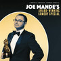 Joe Mande's Award-Winning Comedy Special (Explicit)