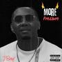 More Pressure (Explicit)