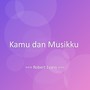 Kamu dan Musikku