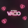 Vacio (Explicit)