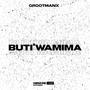 Buti Wamina (feat. Faddy SA)