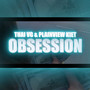 Obsession (Explicit)