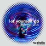 Let Yourself Go