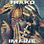 Im Fine (Explicit)