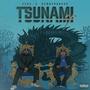 Tsunami (Explicit)