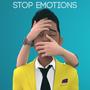 Stop Emotions (feat. Manuel) [Explicit]