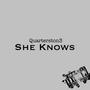 She Knows (Explicit)