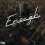 ENOUGH (Explicit)