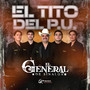 El Tito del P. U. (Explicit)