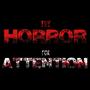 Horror for Attention (Explicit)