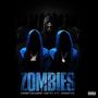 Zombies (feat. Lil Monté) [Explicit]