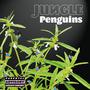 Jungle Penguins (Explicit)