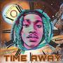 Time away (Explicit)