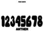 12345678 Anthem (Explicit)