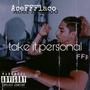 Take It Personal (Explicit)