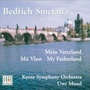 Smetana: My Fatherland