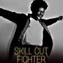 Skill Cut Fighter