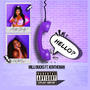 Hello? (feat. KenTheMan) [Explicit]