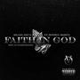 Faith in God (feat. Hotboy Skeeta) [Explicit]