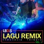 Lagu Remix Indonesia Terbaru, Vol. 1