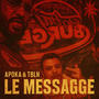 Le message (feat. TBLN)