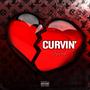 Curvin' (Explicit)