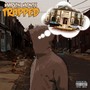 Trapped (Explicit)