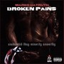 Broken Pains (Explicit)