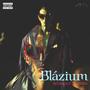 Blázium (Explicit)