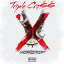 Triple Cro$$ (Explicit)