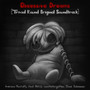 Obsessive Dreams (Trivial Round Original Soundtrack)