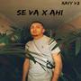 Se va x ahi (feat. Moraad.) [Explicit]