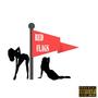 Red Flags (feat. Smoov Jugg Saucey) [Explicit]