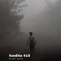 Fundita $10 (Explicit)