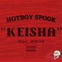 KEISHA (feat. Mogulz) [Explicit]