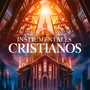 Instrumentales Cristianos (Instrumental Versions)