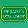 Nekad på Systemet (Explicit)