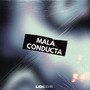Mala Conducta (Techengue)