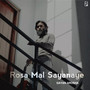 Rosa Mal Sayanaye